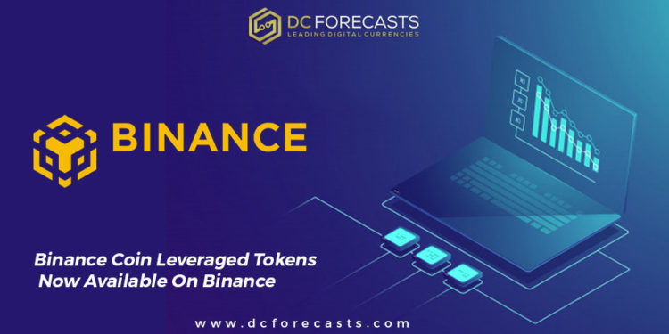 Binance Coin Leveraged Tokens Now Available On Binance